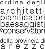 Ordine degli Architetti Pianificatori Paesaggisti e Conservatori della Provincia di Arezzo